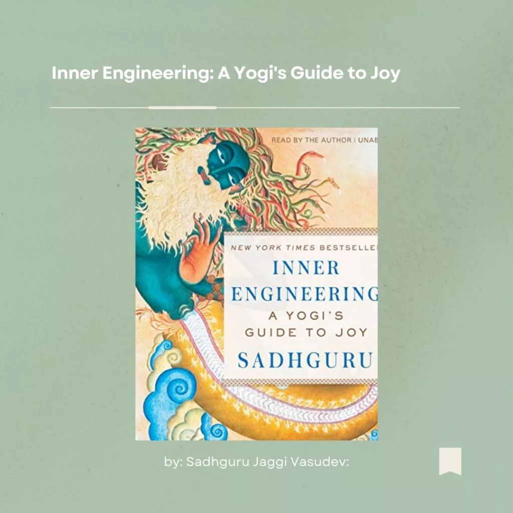 Image of the cover of a book called "Inner Engineering, a Yogi's guide to joy" on a light green background